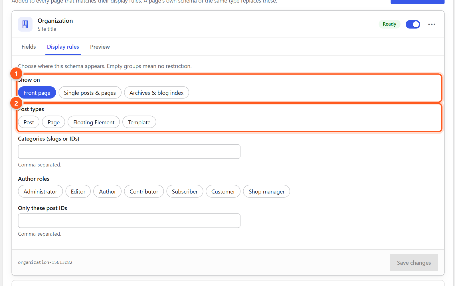 The Display rules tab, with Show on choices (Front page, Single posts and pages, Archives and blog index), post type choices, categories, author roles and post IDs.